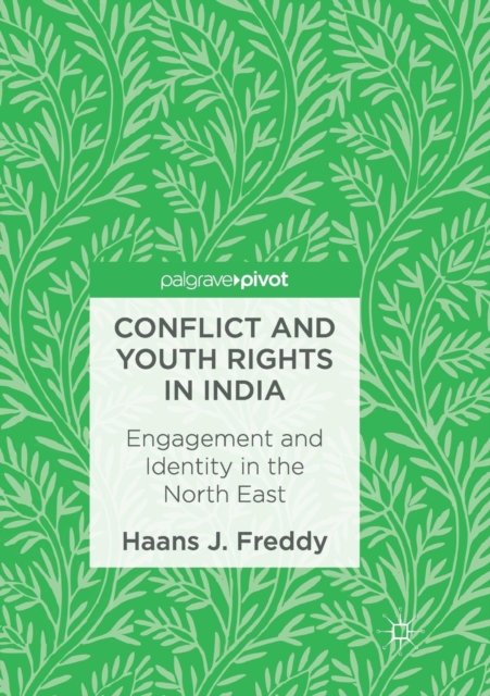 Conflict and Youth Rights in India