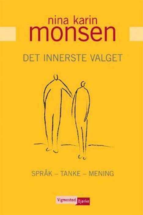 Det innerste valget