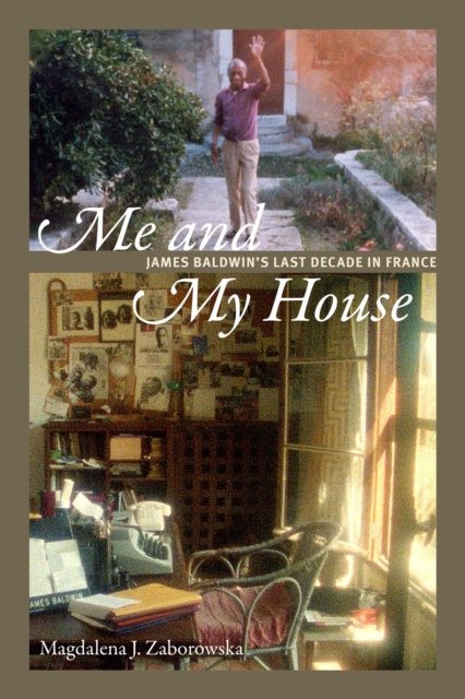 Me and My House