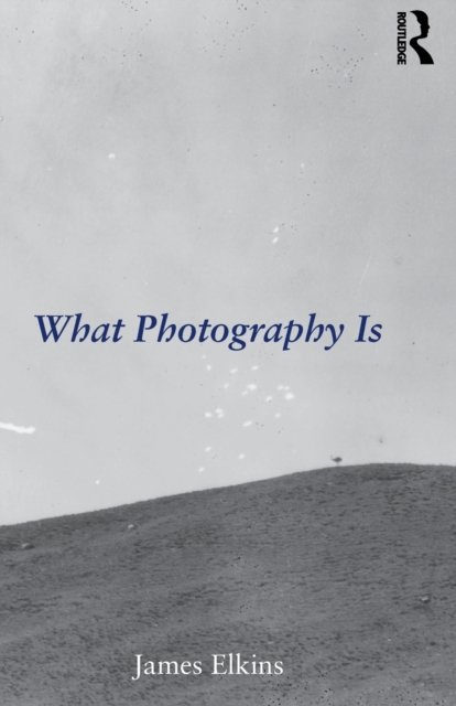 What Photography Is