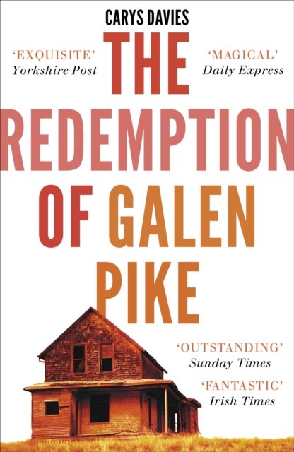 Redemption of Galen Pike