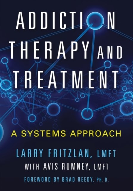 Addiction Therapy and Treatment