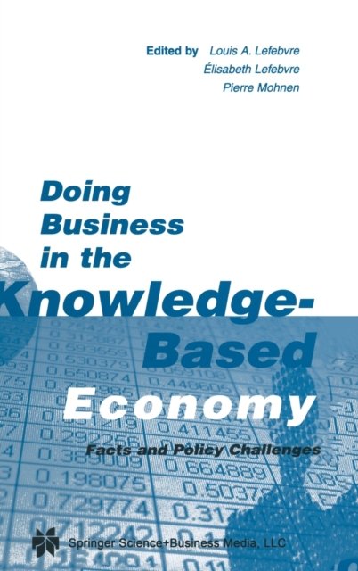 Doing Business in the Knowledge-based Economy