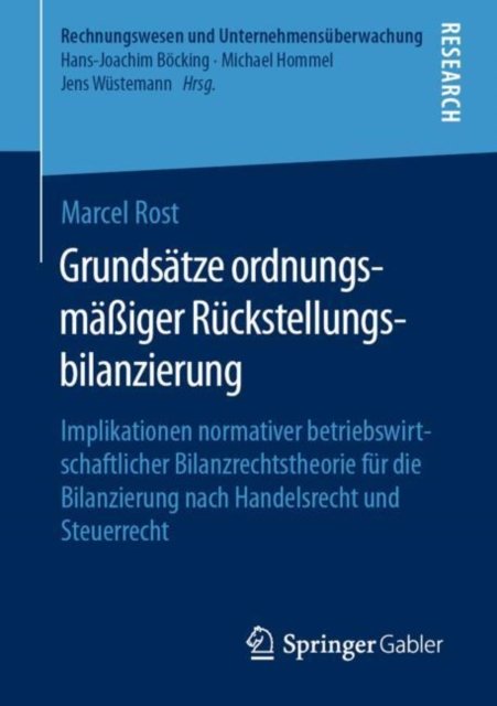 Grundsatze ordnungsmaßiger Ruckstellungsbilanzierung