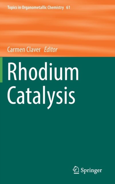Rhodium Catalysis