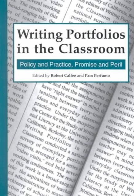 Writing Portfolios in the Classroom