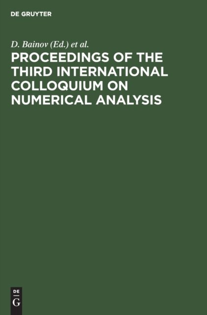 Proceedings of the Third International Colloquium on Numerical Analysis