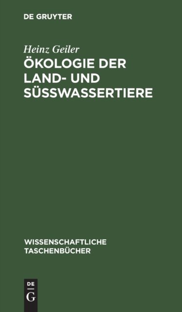 Okologie Der Land- Und Sußwassertiere
