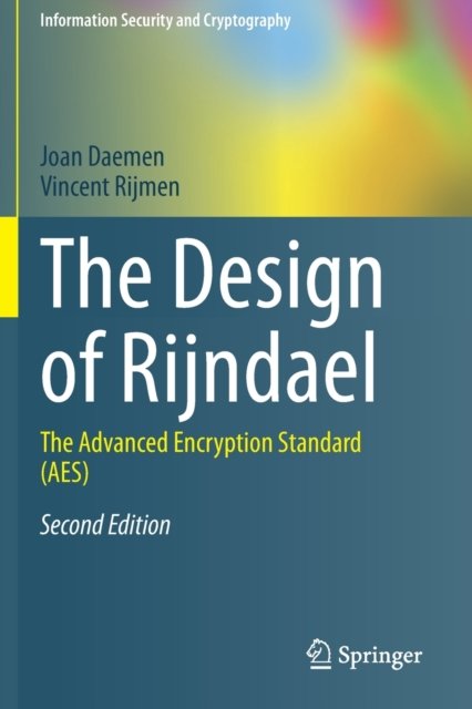 The Design of Rijndael
