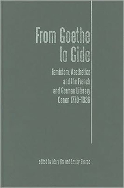 From Goethe To Gide