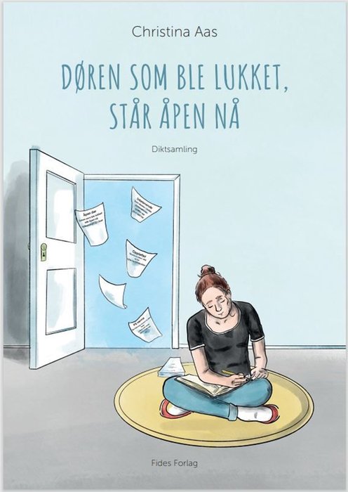 Døren som ble lukket, står åpen nå