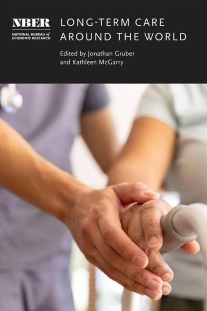 Long–Term Care around the World