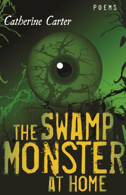 The Swamp Monster at Home