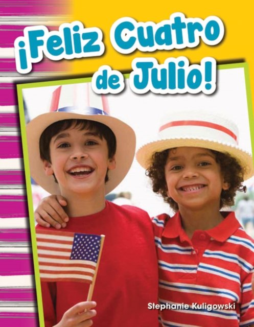 !Feliz Cuatro de Julio!
