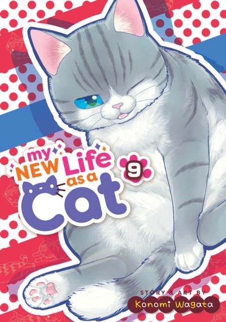 My New Life as a Cat Vol. 9