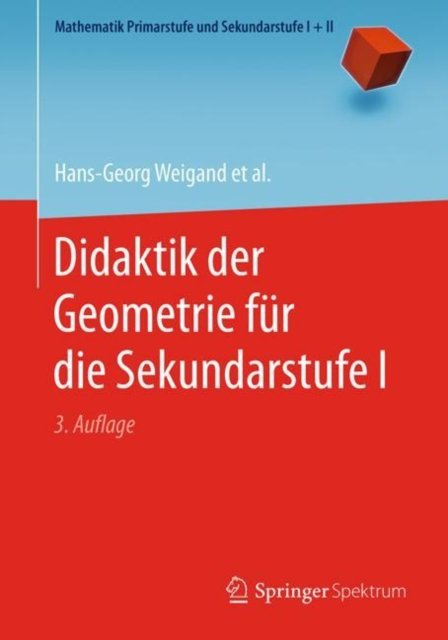 Didaktik der Geometrie fur die Sekundarstufe I
