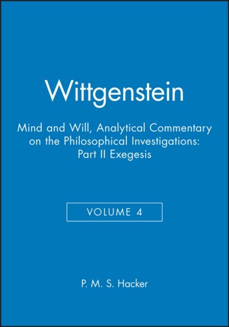 Wittgenstein, Part II: Exegesis §§428-693