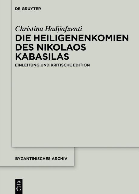 Heiligenenkomien des Nikolaos Kabasilas