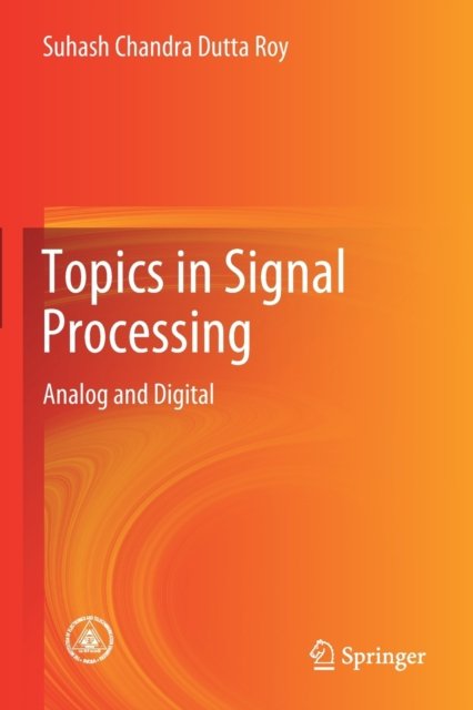 Topics in Signal Processing