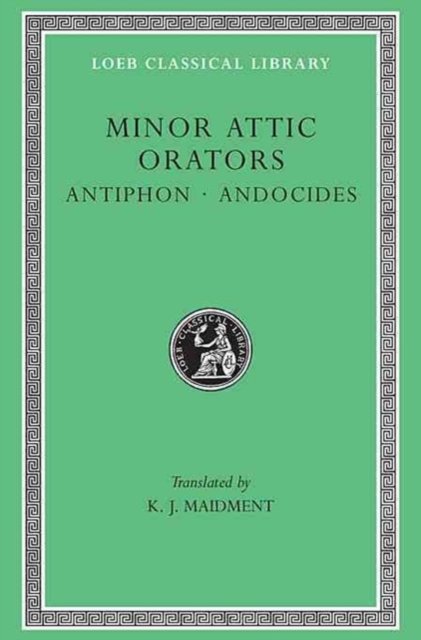 Minor Attic Orators, Volume I
