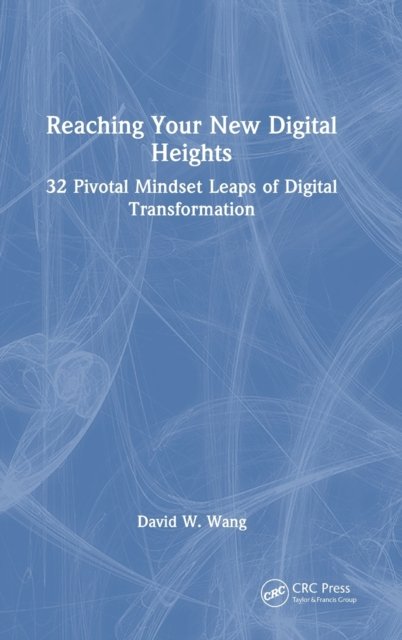 Reaching Your New Digital Heights