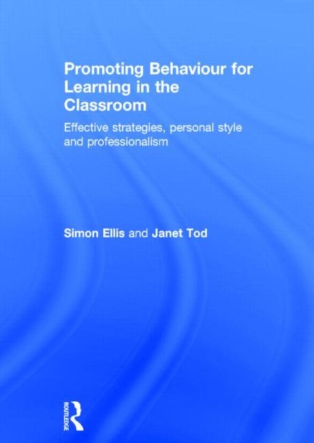 Promoting Behaviour for Learning in the Classroom