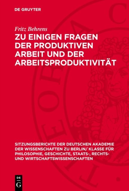 Zu Einigen Fragen Der Produktiven Arbeit Und Der Arbeitsproduktivitat
