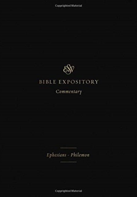 ESV Expository Commentary