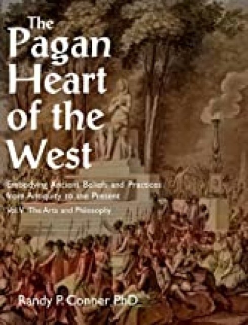 Pagan Heart of the West Vol V