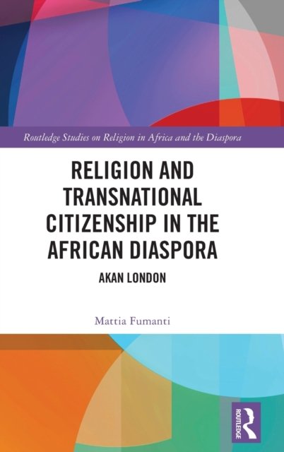 Religion and Transnational Citizenship in the African Diaspora