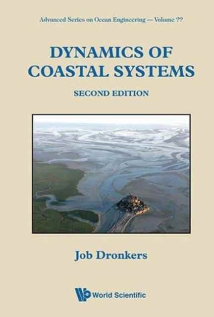 DYNAMICS OF COASTAL SYSTEMS (SECOND EDITION)