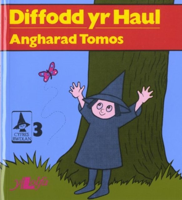 Cyfres Rwdlan:3. Diffodd yr Haul