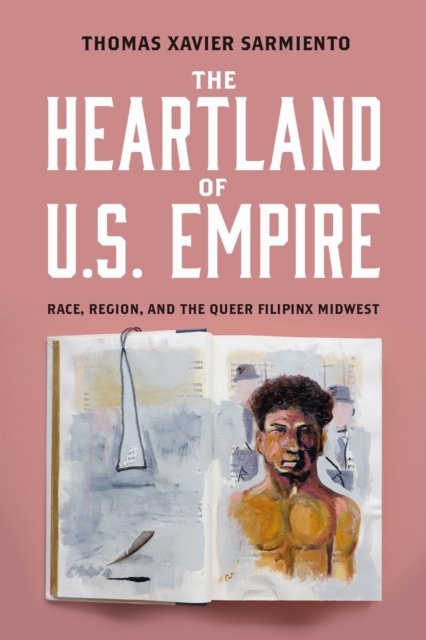 The Heartland of U.S. Empire
