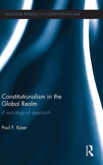 Constitutionalism in the Global Realm