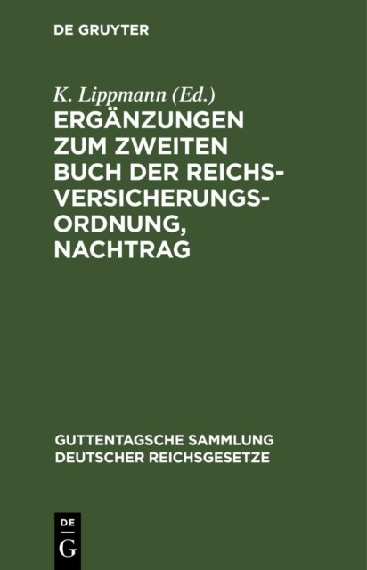 Erganzungen Zum Zweiten Buch Der Reichsversicherungsordnung, Nachtrag