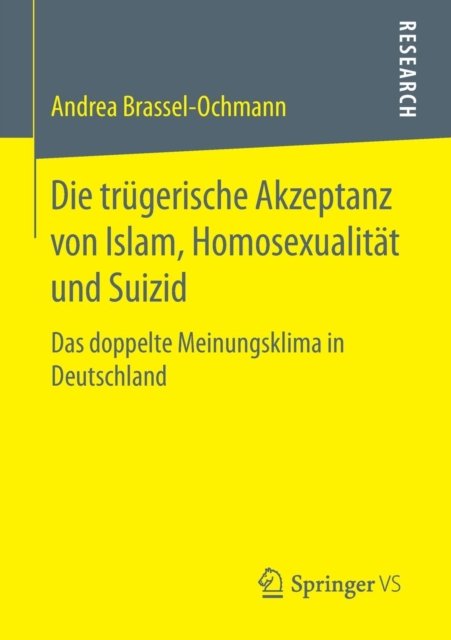 Die trugerische Akzeptanz von Islam, Homosexualitat und Suizid