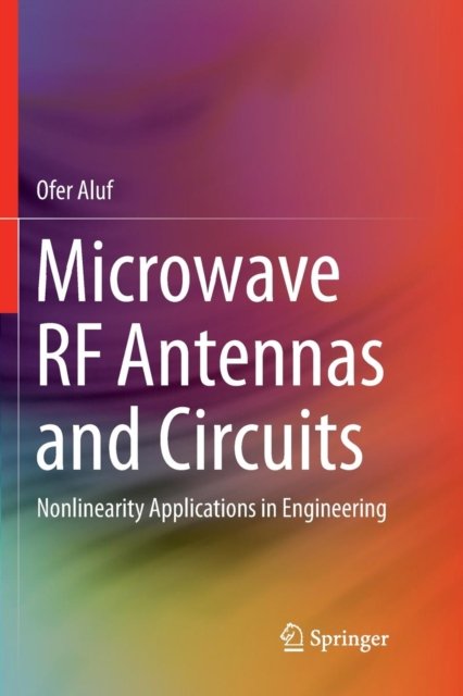 Microwave RF Antennas and Circuits