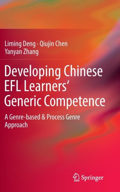 Developing Chinese EFL Learners'' Generic Competence