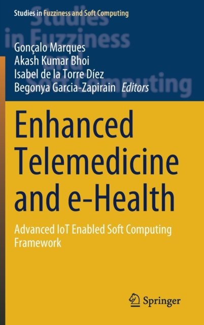 Enhanced Telemedicine and e-Health