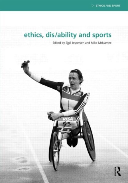 Ethics, Dis/Ability and Sports