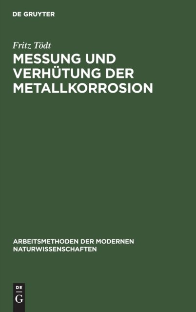 Messung Und Verhutung Der Metallkorrosion