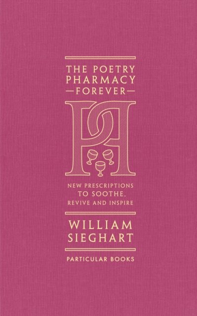 The Poetry Pharmacy Forever
