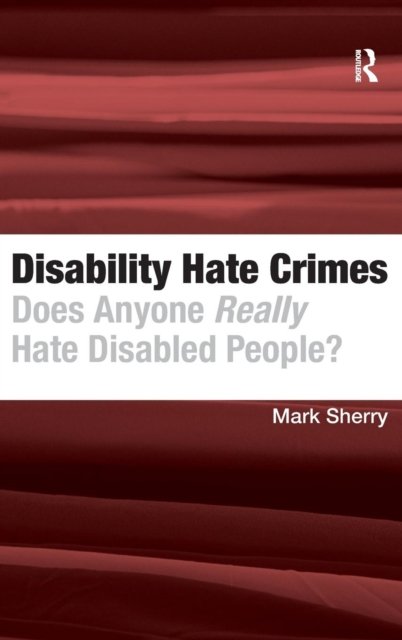 Disability Hate Crimes