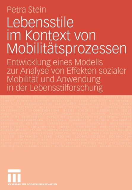 Lebensstile im Kontext von Mobilitatsprozessen