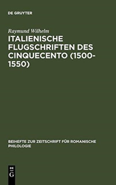 Italienische Flugschriften des Cinquecento (1500-1550)