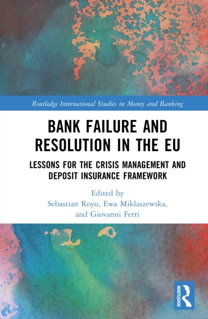 Bank Failure and Resolution in the EU