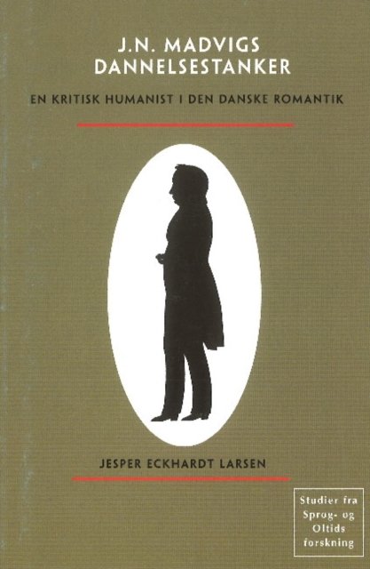Johan Nicolai Madvigs dannelsestanker