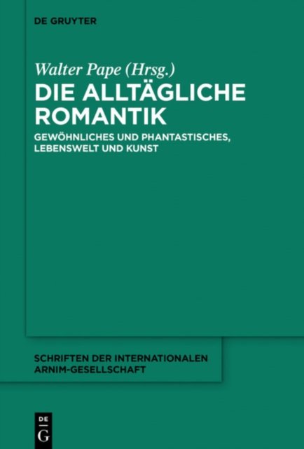 Die alltagliche Romantik