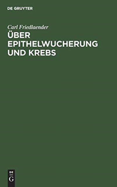 Uber Epithelwucherung und Krebs