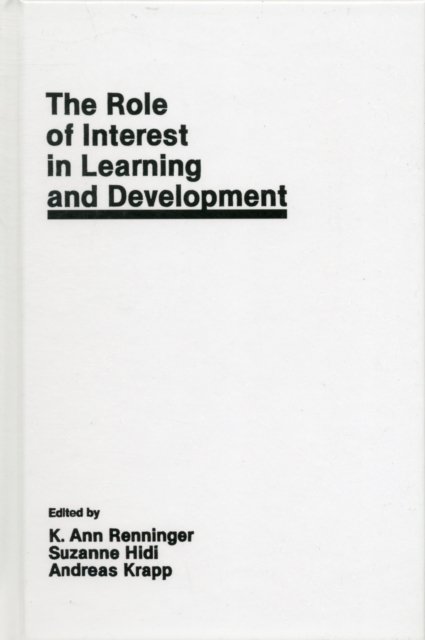 The Role of interest in Learning and Development